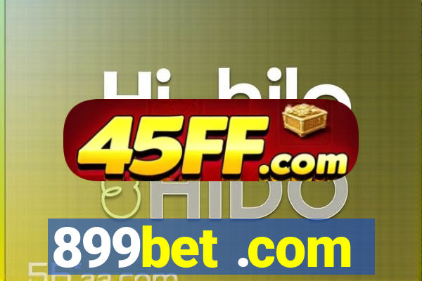 899bet .com